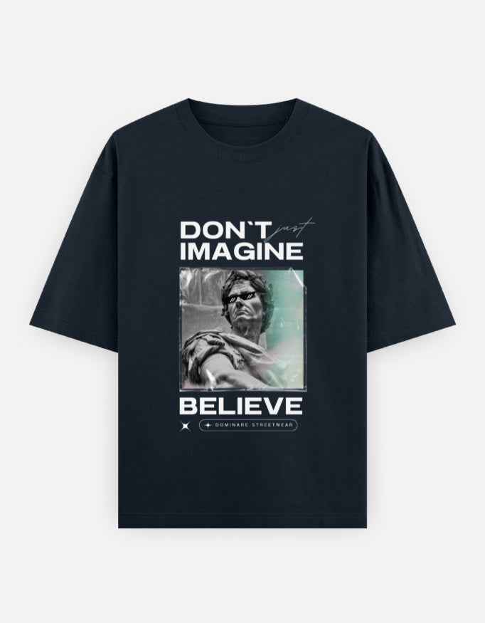Dominare Believe Streetwear Tee – Bold Design for True Believers - Dominare